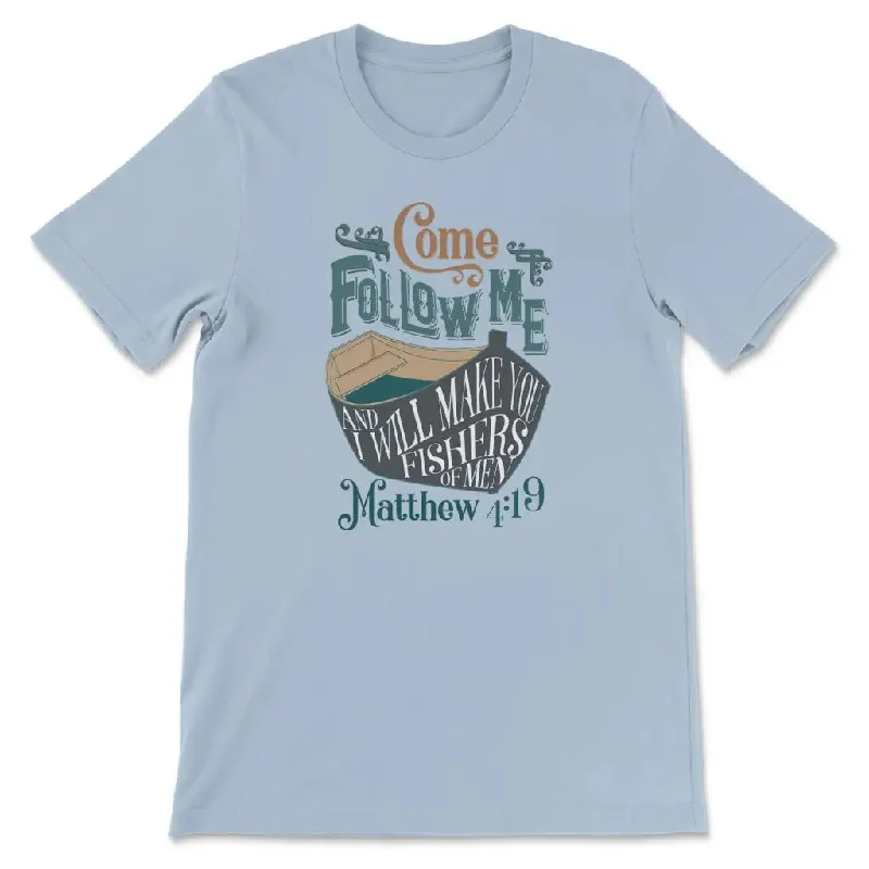 matthew-4-19-come-follow-me-and-i-will-make-you-fishers-of-men-womens-t-shirt